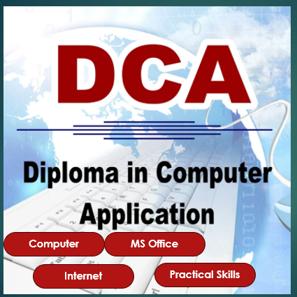 Diploma in Computer Application (DCA)